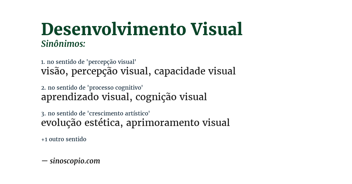 Sinônimo de desenvolvimento visual