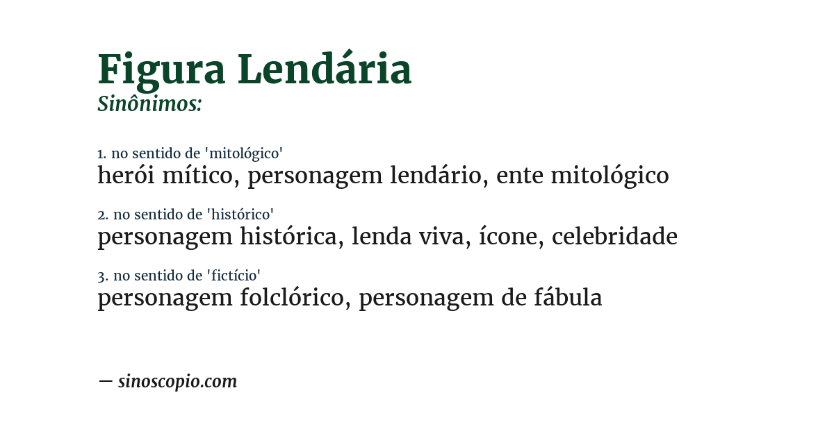 Sinônimo de figura lendária