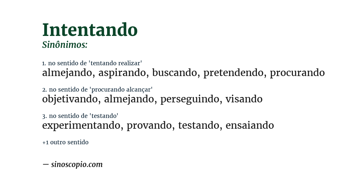 Sinônimo de intentando