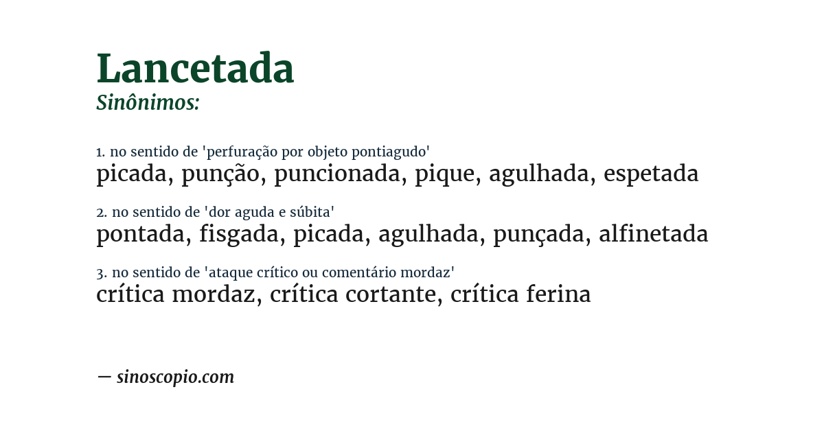 Sinônimo de lancetada