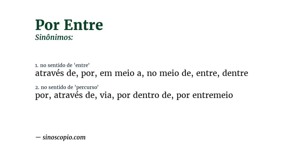 Sinônimo de por entre
