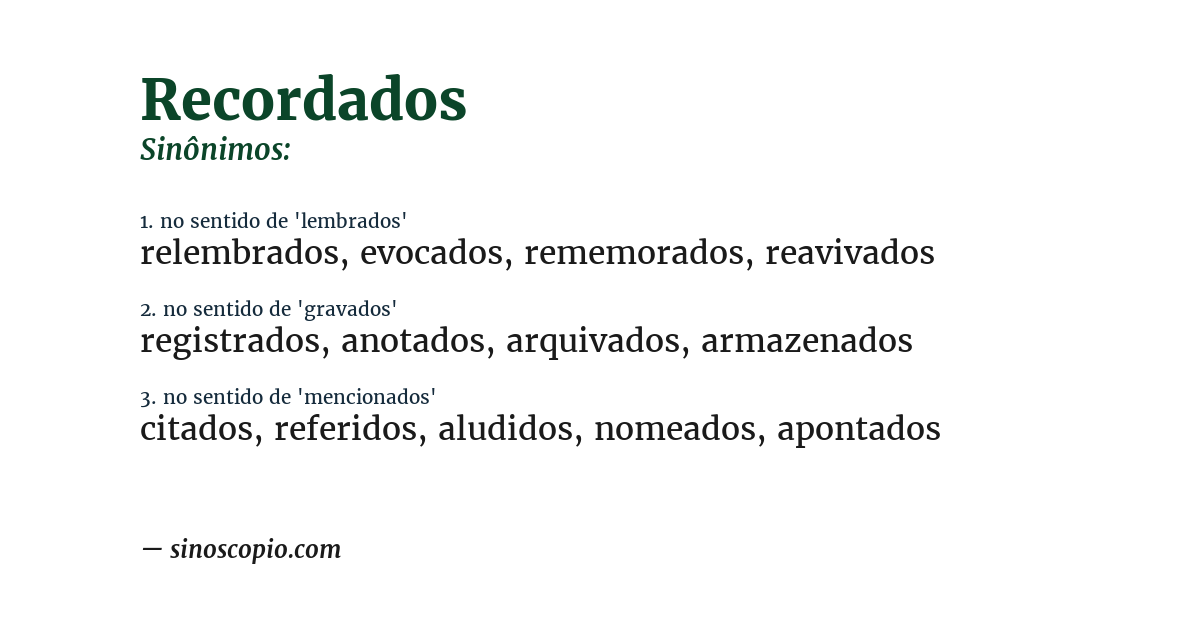 Sinônimo de recordados
