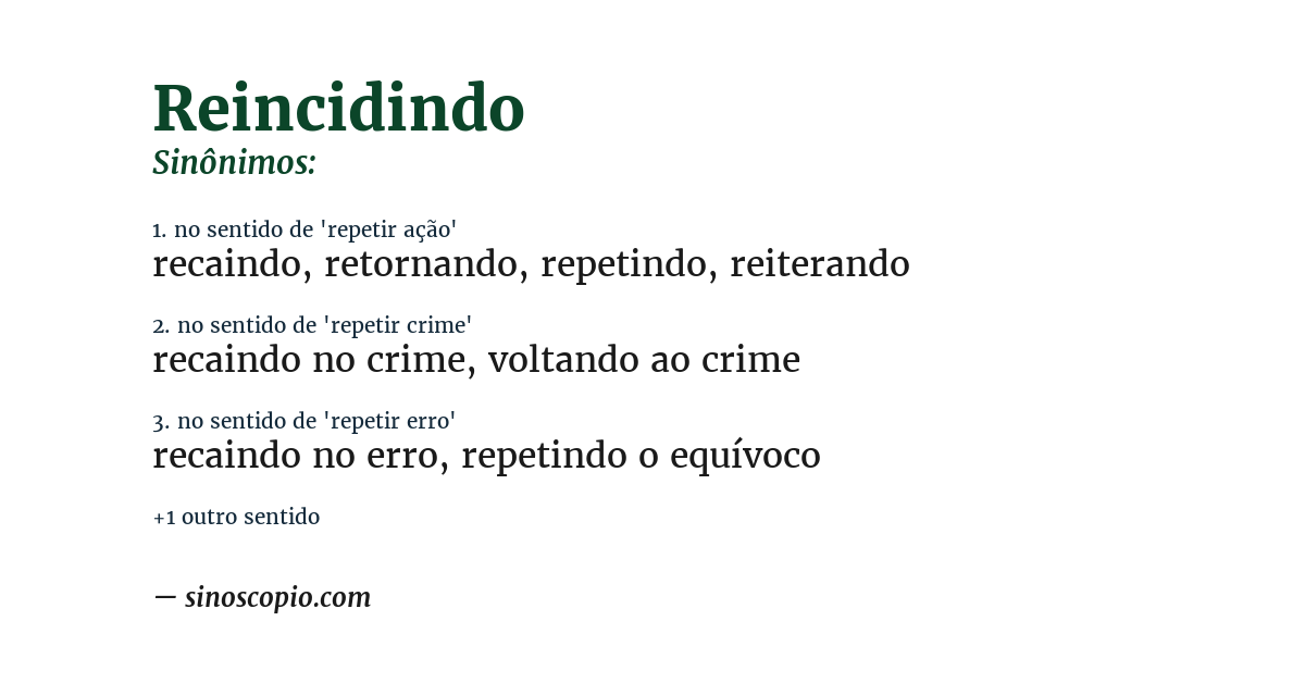 Sinônimo de reincidindo