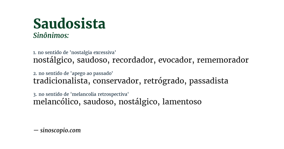 Sinônimo de saudosista