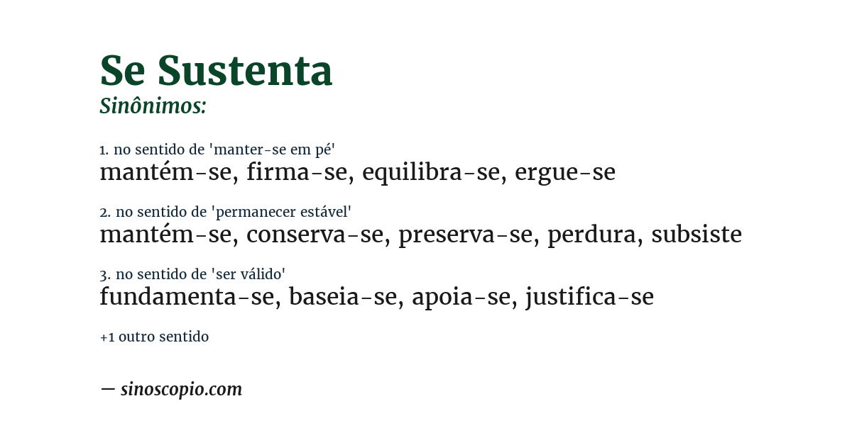 Sinônimo de se sustenta