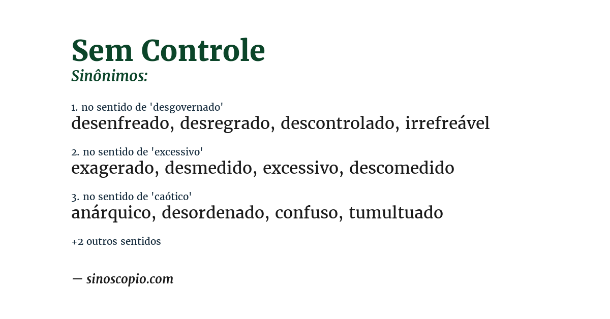 Sinônimo de sem controle
