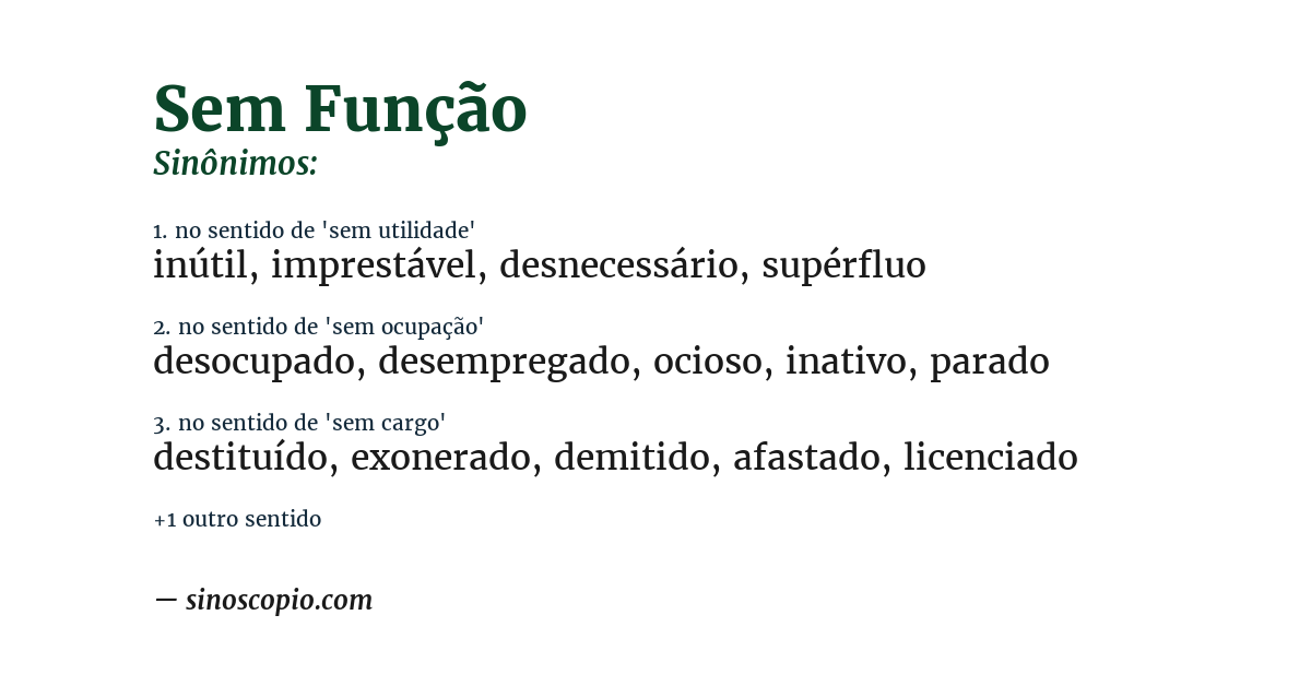 Sinônimo de sem função