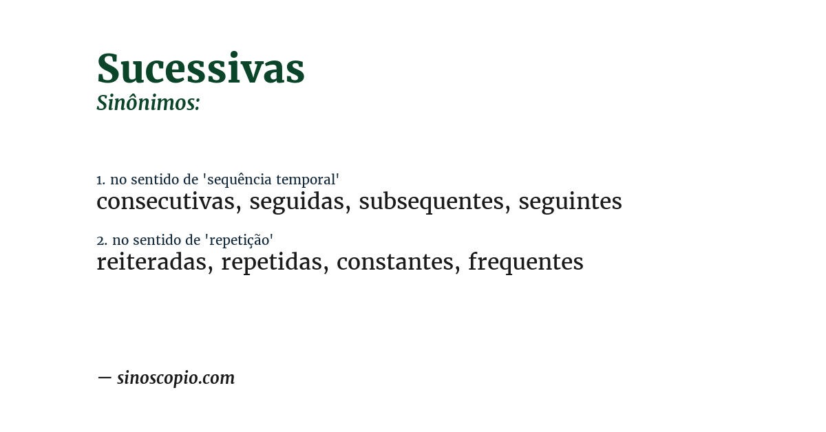 Sinônimo de sucessivas