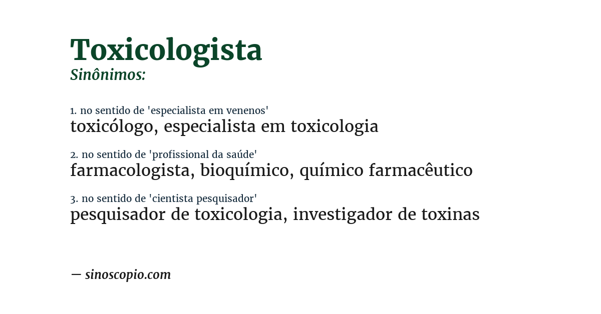 Sinônimo de toxicologista
