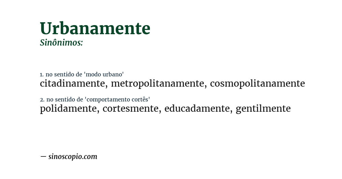 Sinônimo de urbanamente