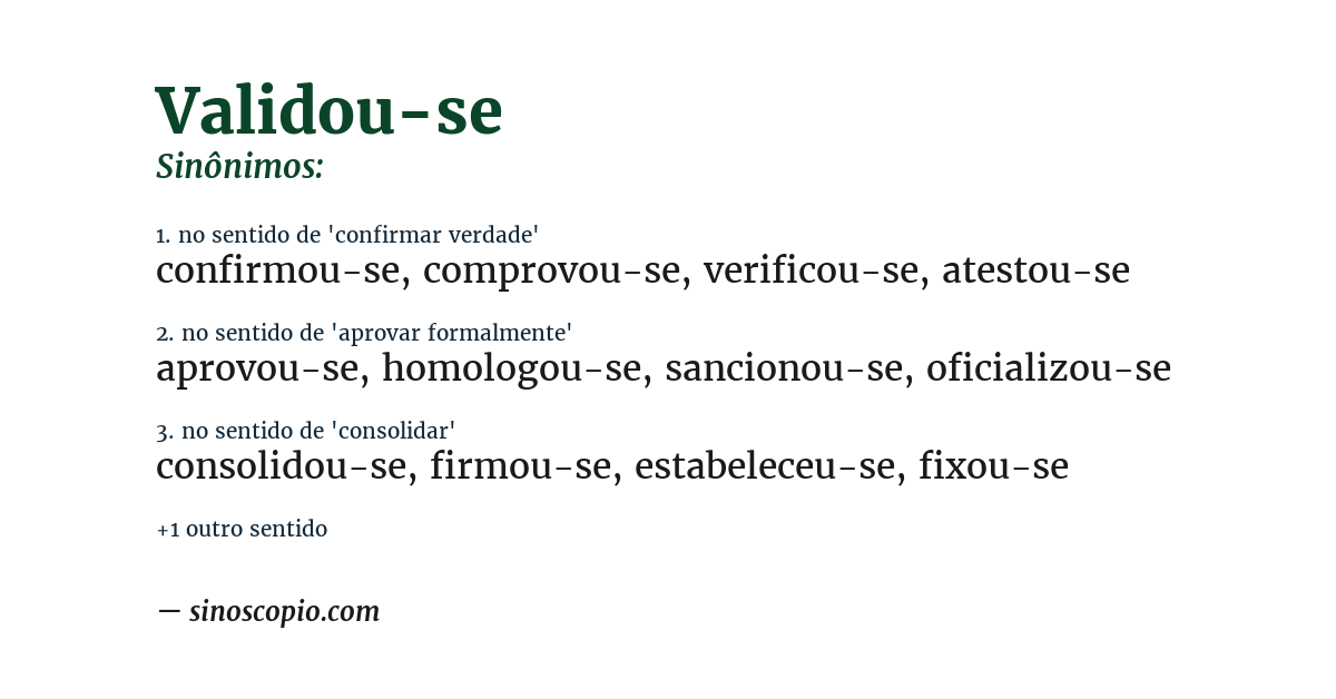 Sinônimo de validou-se