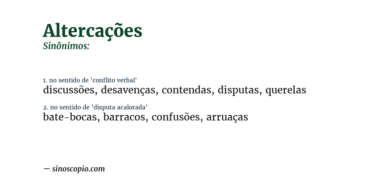 Sinônimo de altercações