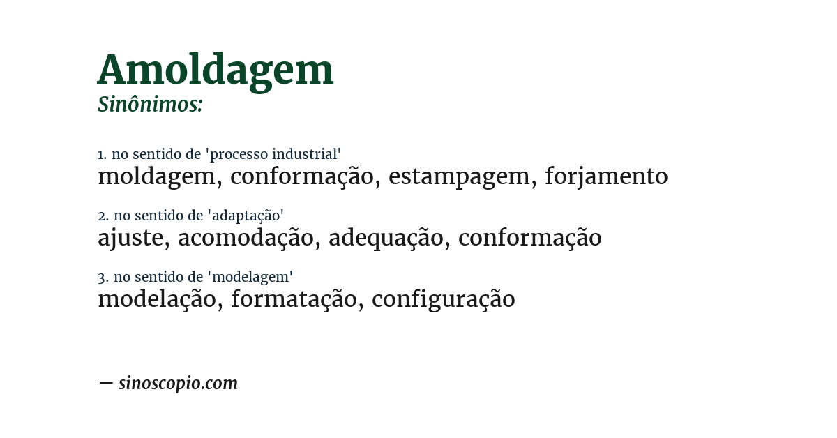 Sinônimo de amoldagem
