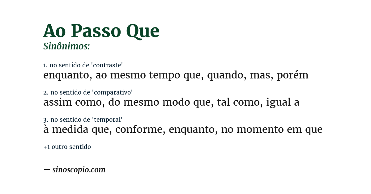 Sinônimo de ao passo que