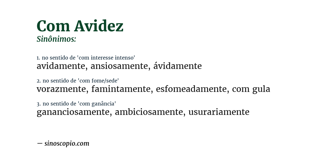 Sinônimo de com avidez