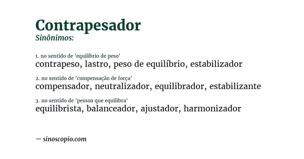 Sinônimo de contrapesador