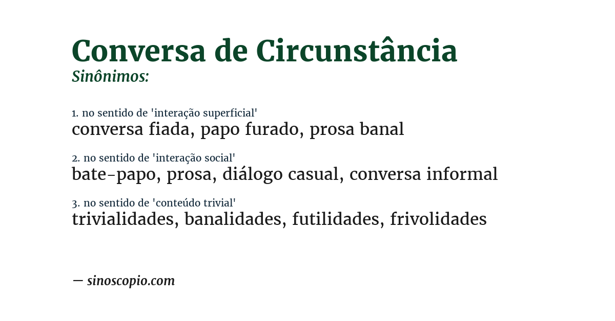 Sinônimo de conversa de circunstância