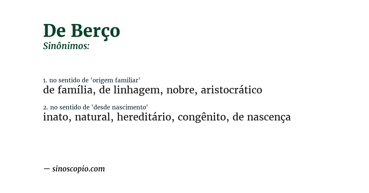 Sinônimo de de berço
