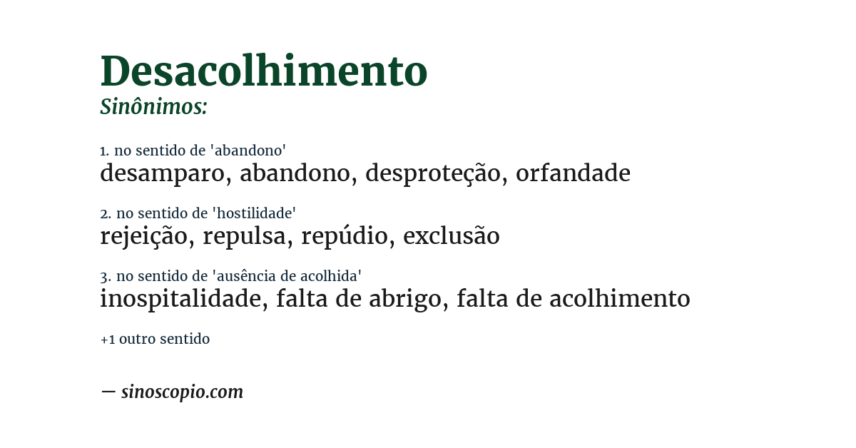 Sinônimo de desacolhimento