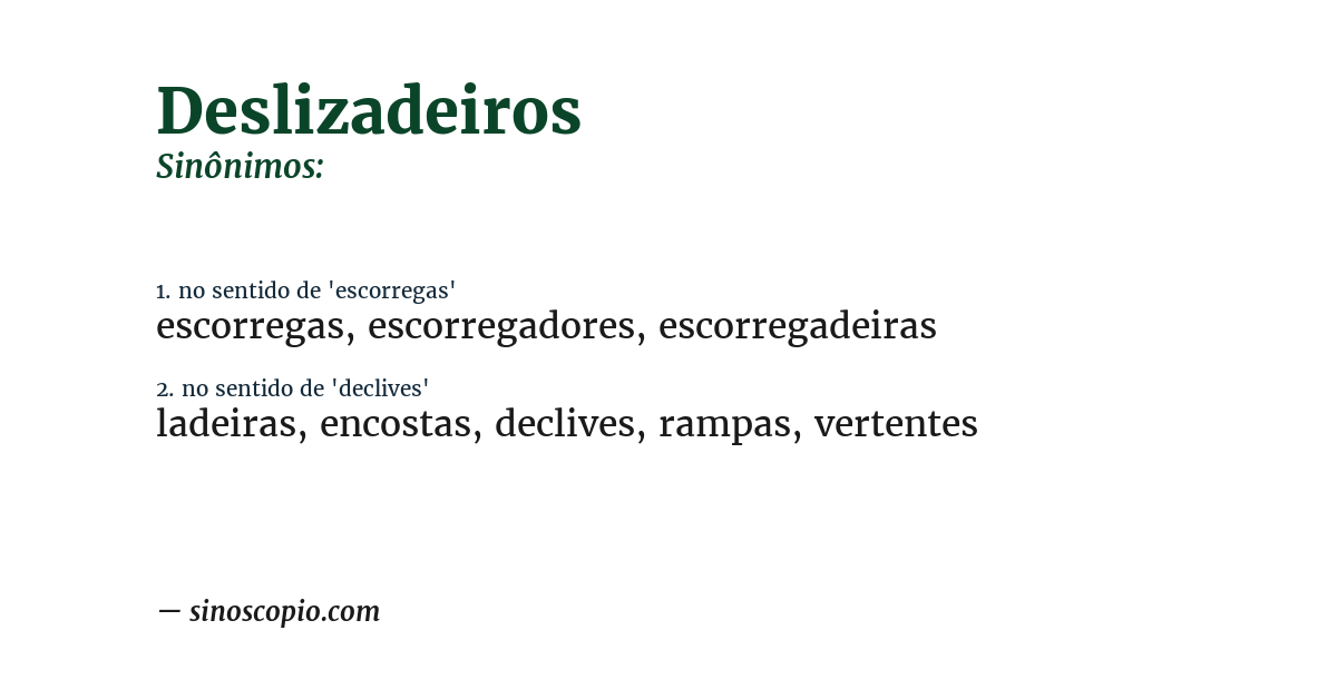 Sinônimo de deslizadeiros