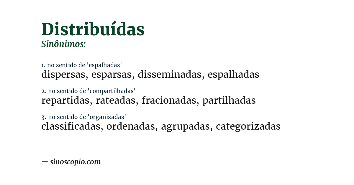 Sinônimo de distribuídas