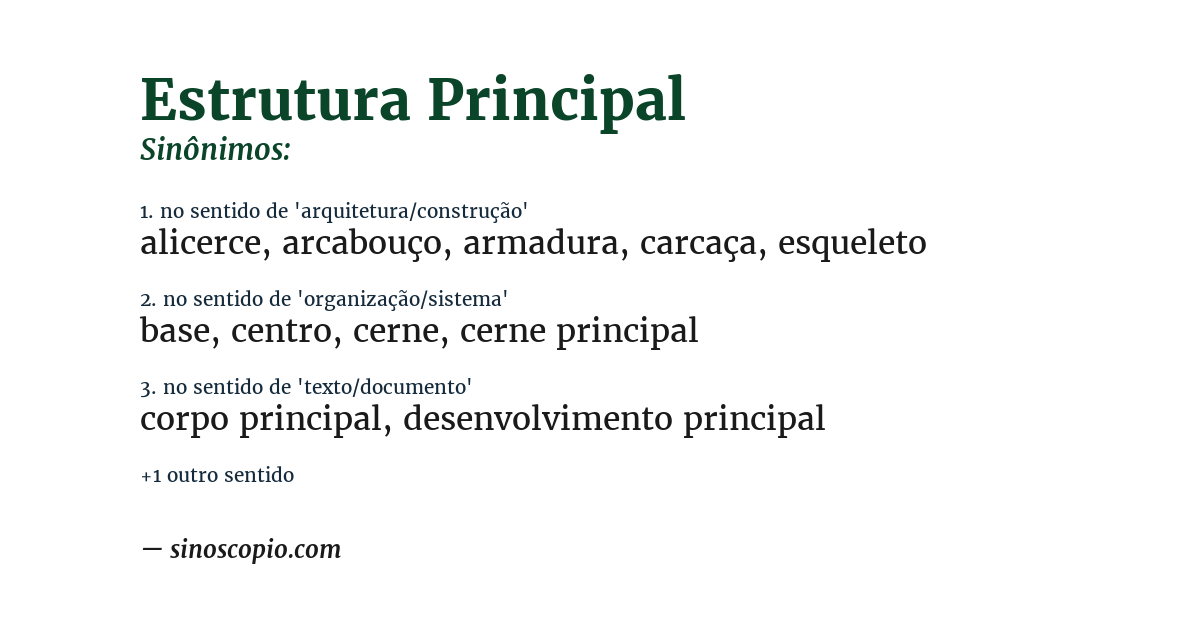Sinônimo de estrutura principal