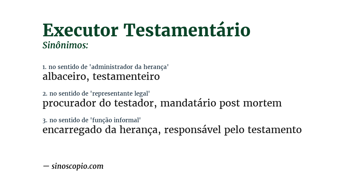 Sinônimo de executor testamentário