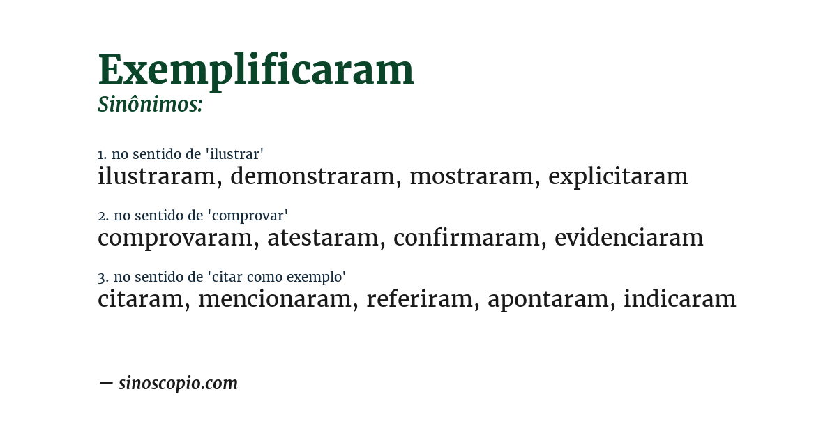 Sinônimo de exemplificaram