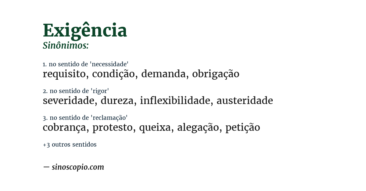 Sinônimo de exigência