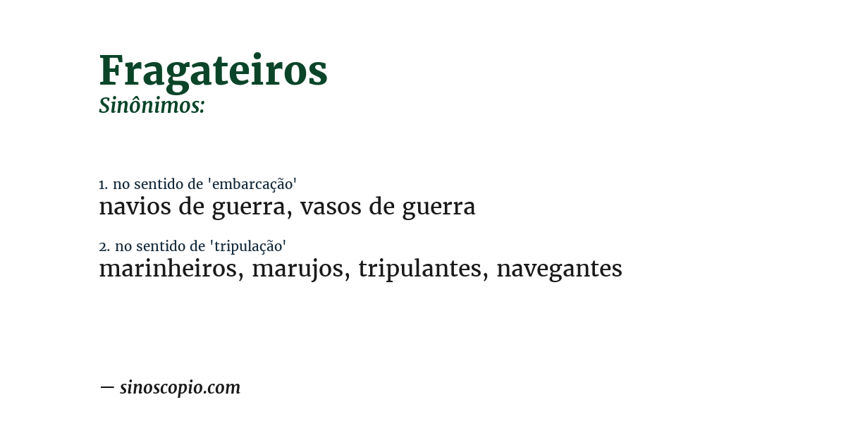 Sinônimo de fragateiros