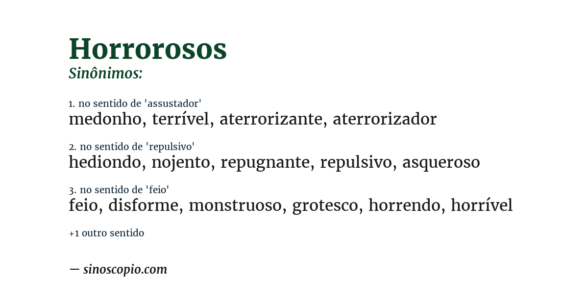 Sinônimo de horrorosos