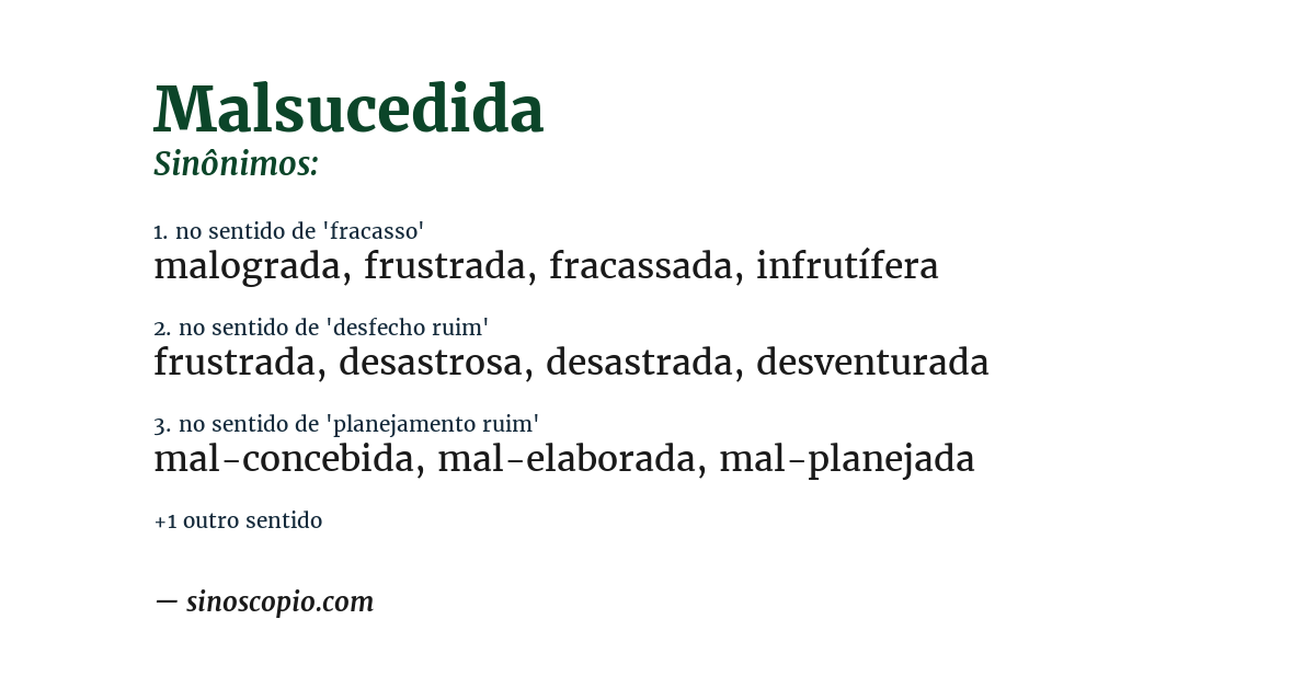 Sinônimo de malsucedida