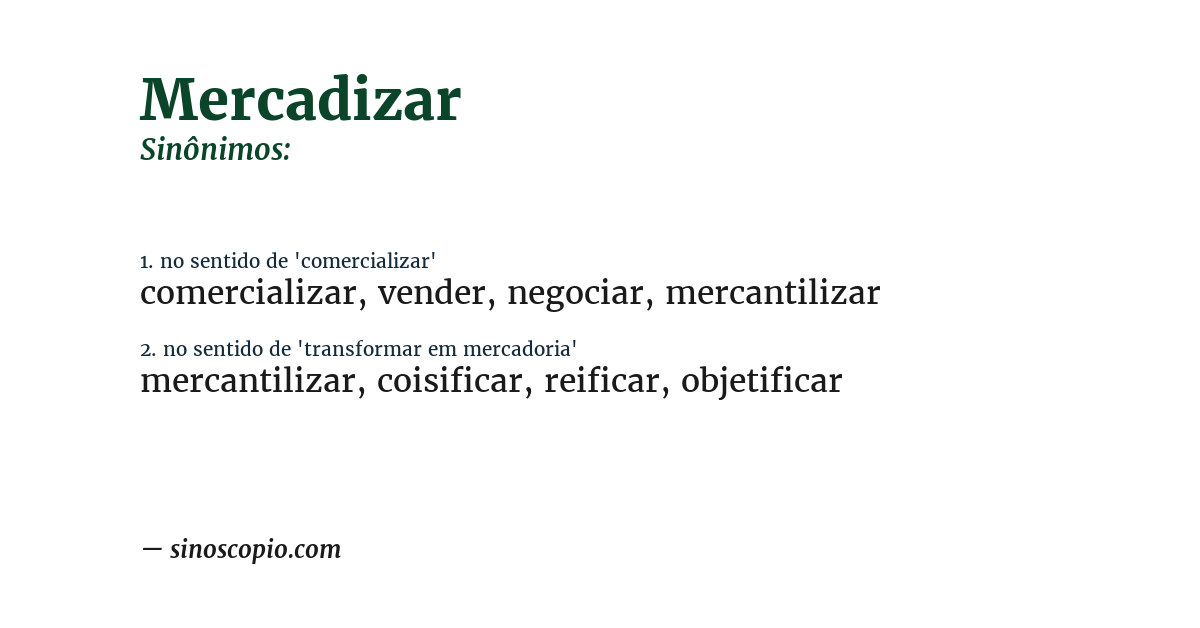 Sinônimo de mercadizar