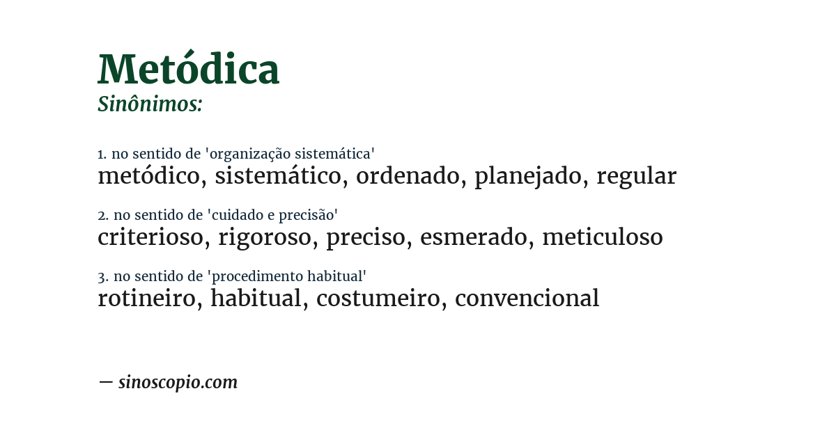Sinônimo de metódica