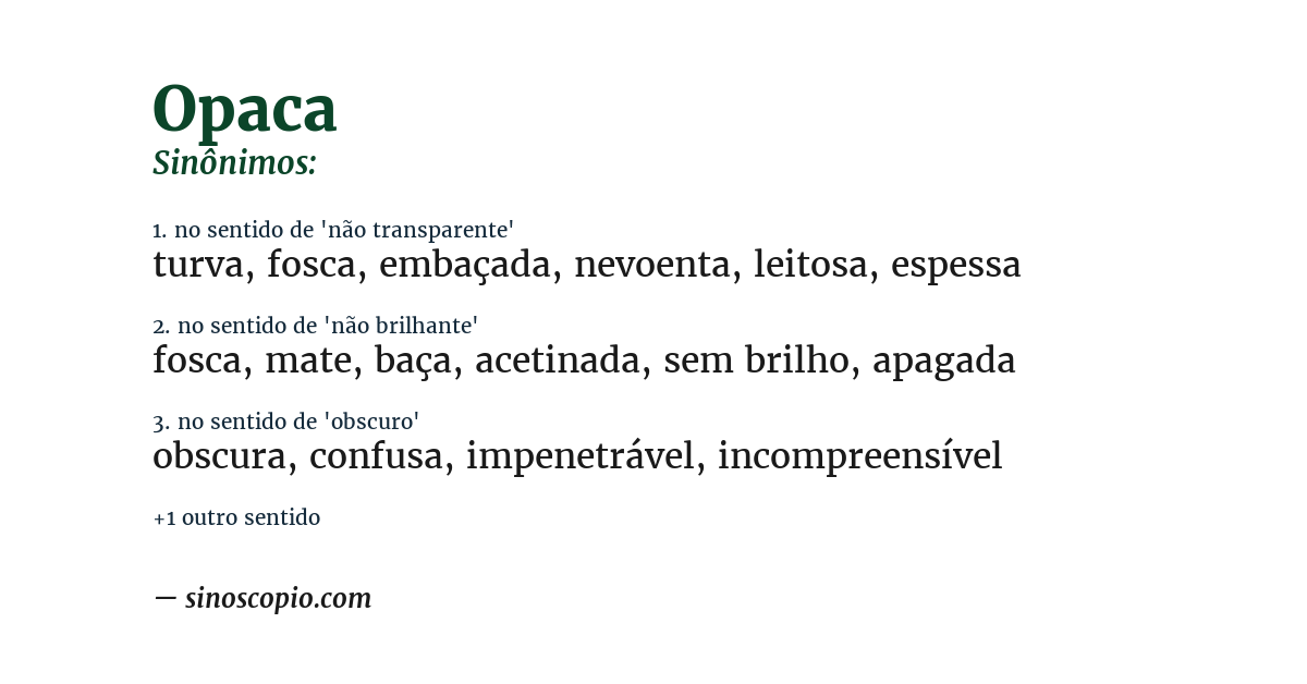 Sinônimo de opaca