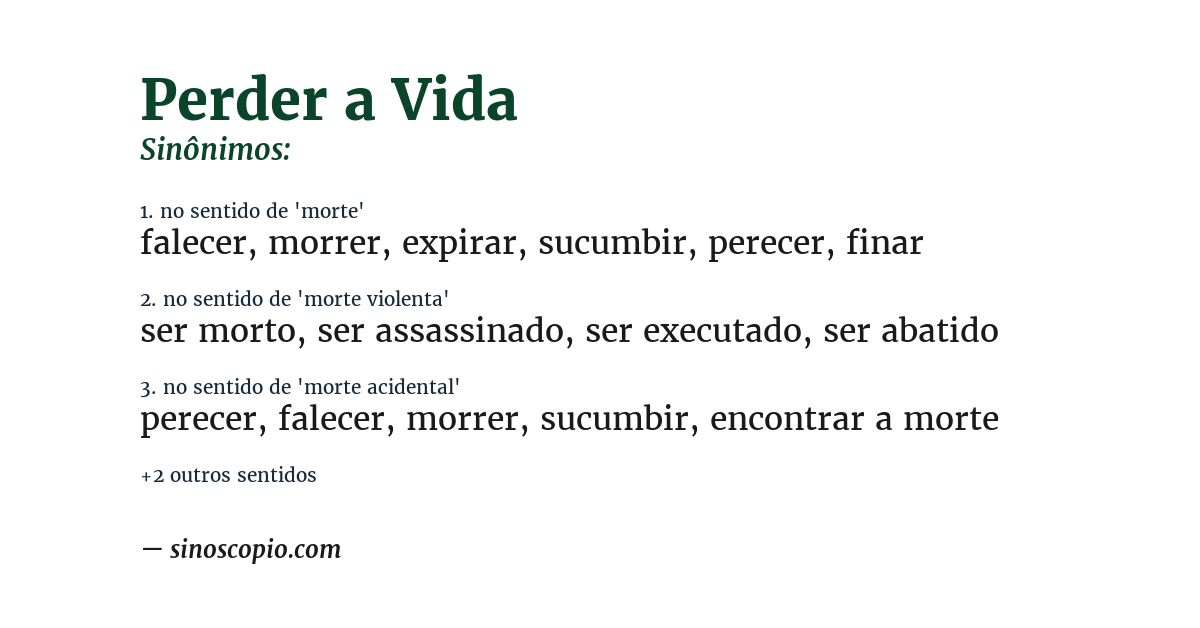 Sinônimo de perder a vida