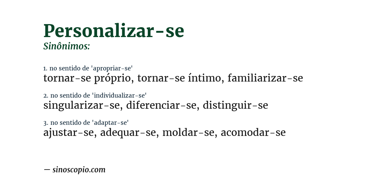 Sinônimo de personalizar-se