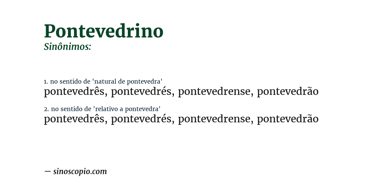 Sinônimo de pontevedrino