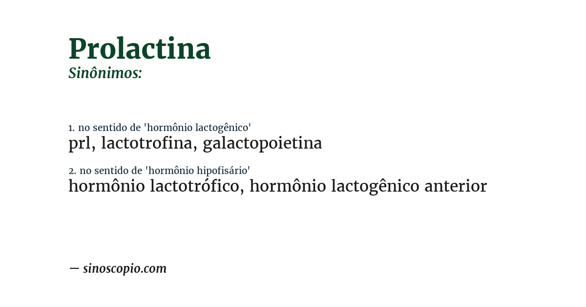 Sinônimo de prolactina