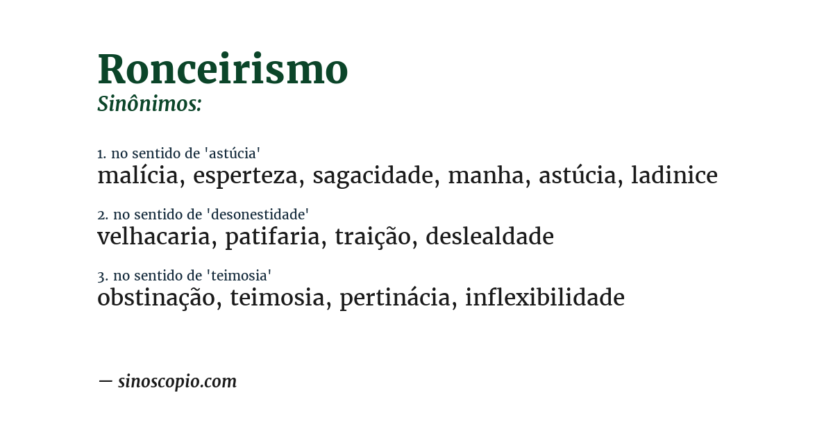 Sinônimo de ronceirismo