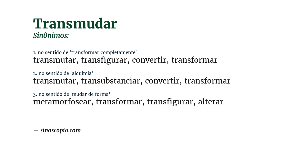 Sinônimo de transmudar