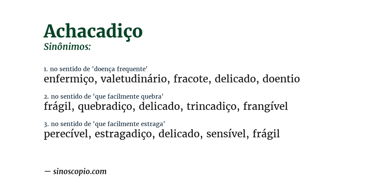 Sinônimo de achacadiço