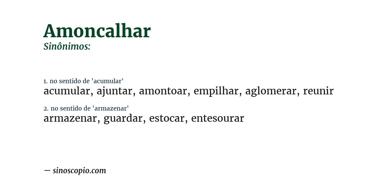 Sinônimo de amoncalhar