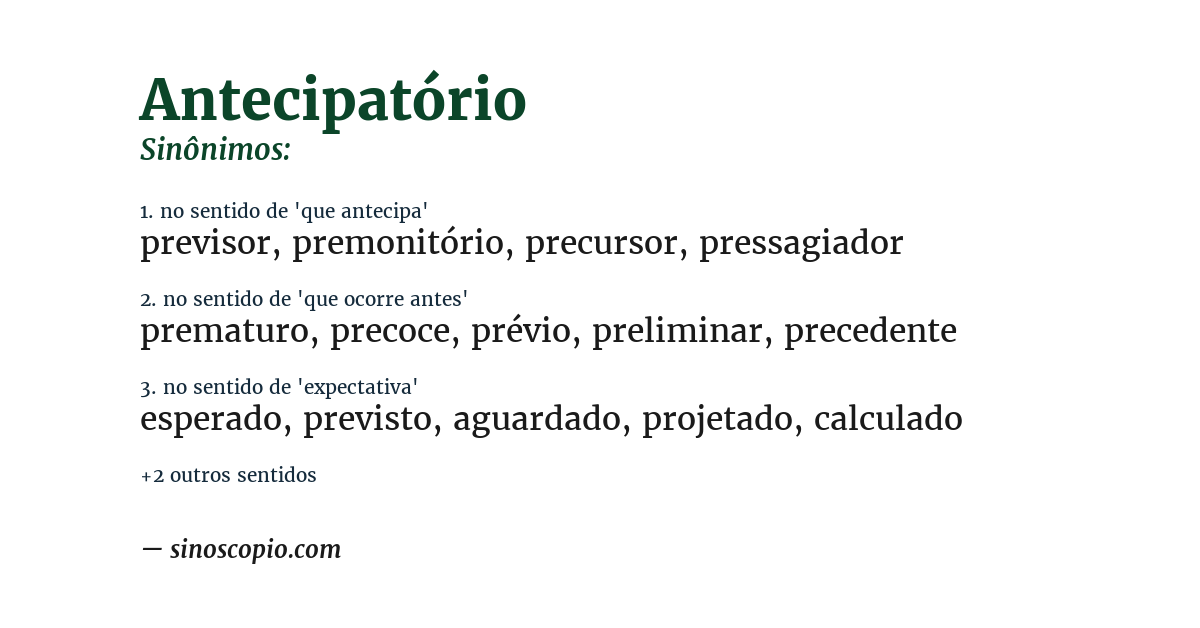 Sinônimo de antecipatório