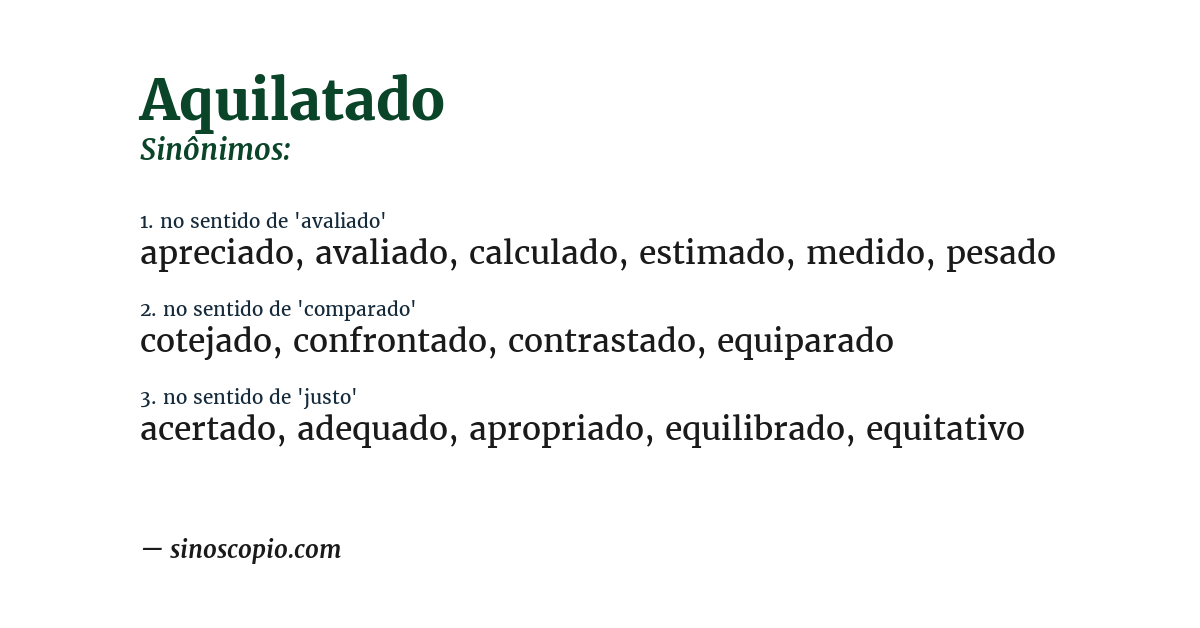 Sinônimo de aquilatado