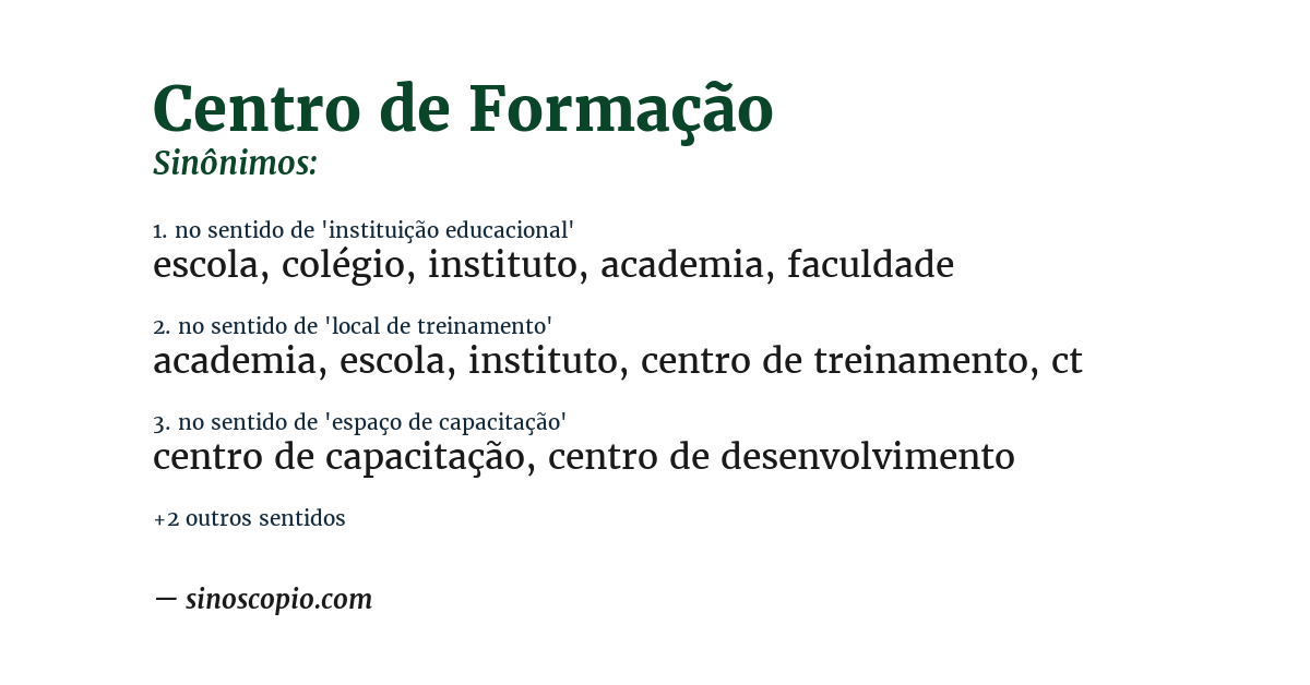 Sinônimo de centro de formação