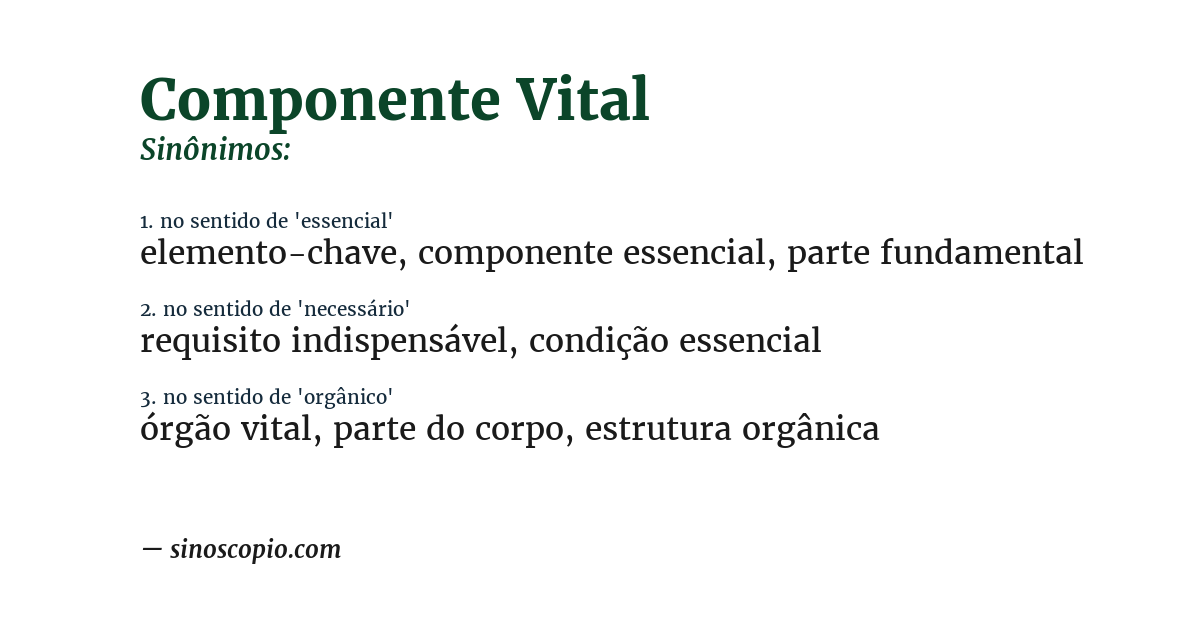 Sinônimo de componente vital