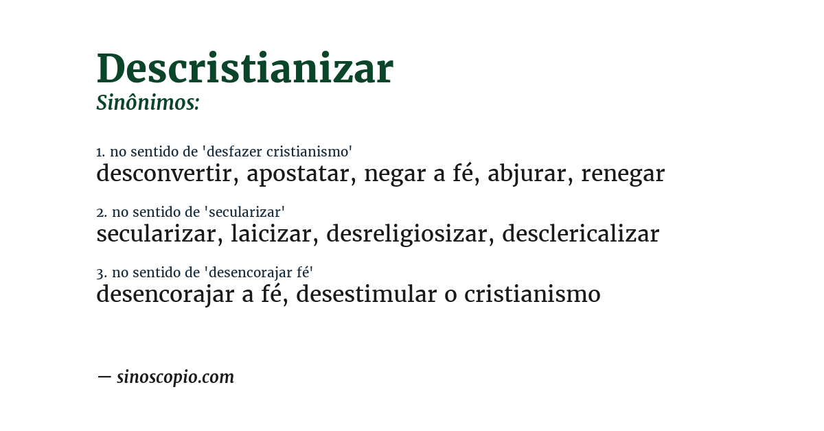 Sinônimo de descristianizar