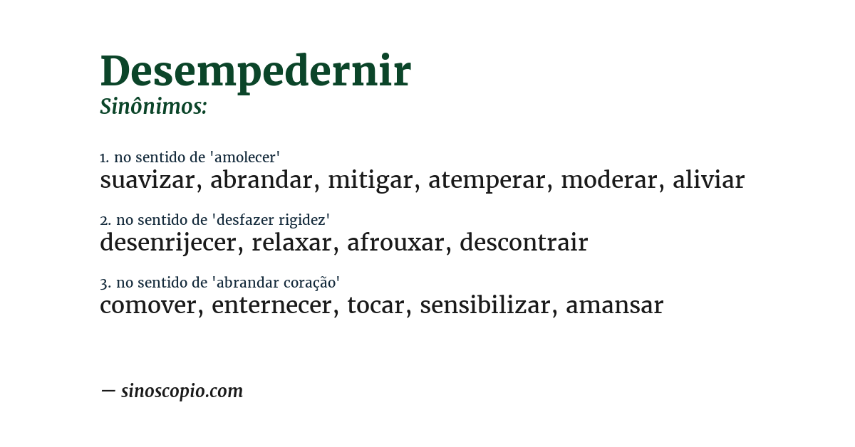 Sinônimo de desempedernir