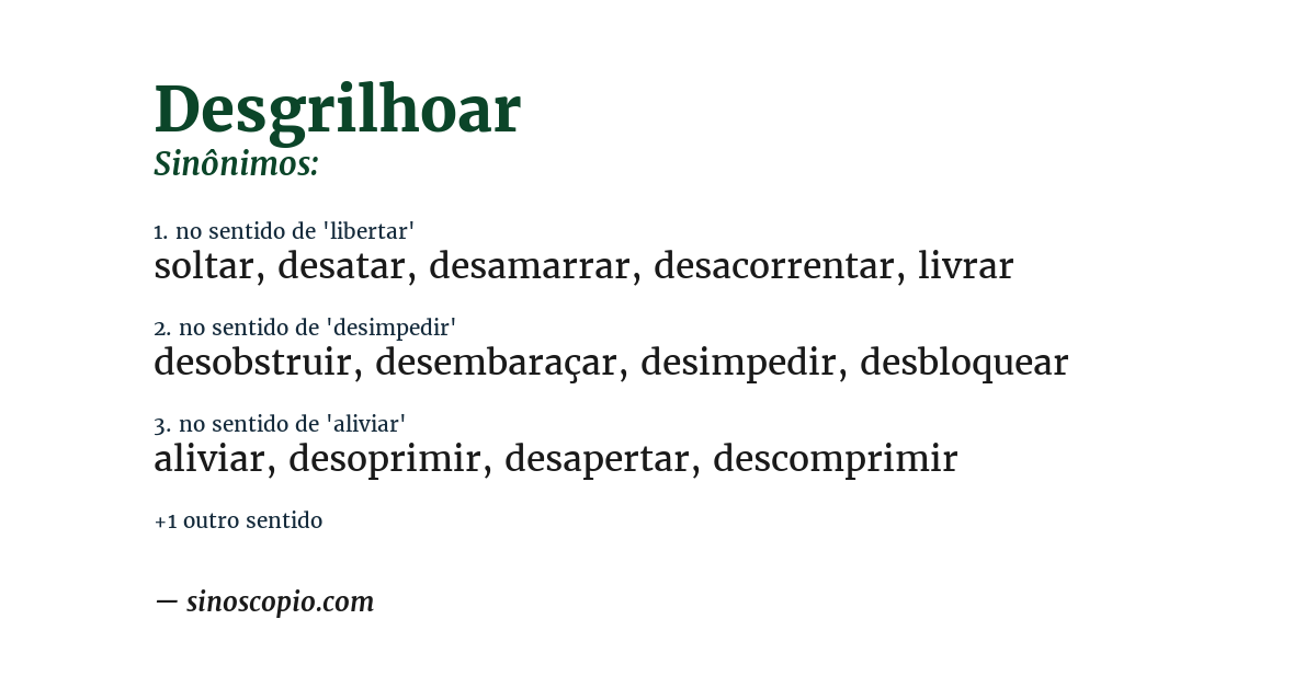Sinônimo de desgrilhoar
